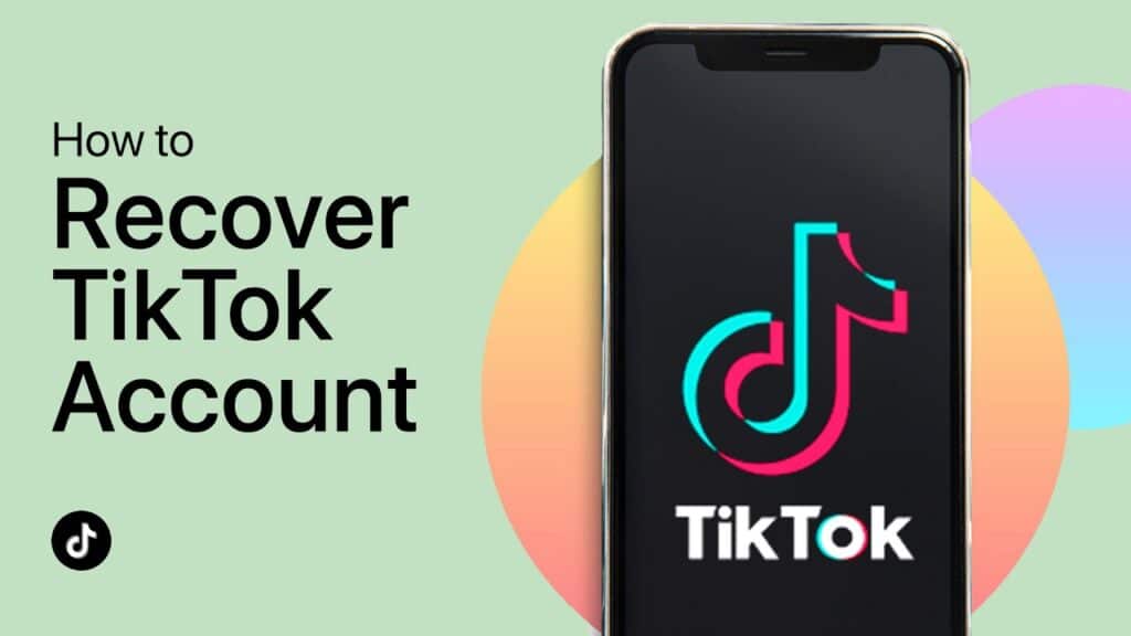 How to Recover TikTok Account